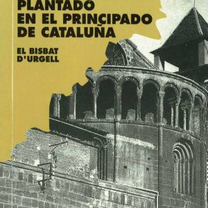 Jardín de María plantado en el Principado de Cataluña: El bisbat d'Urgell