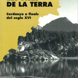Els fills de la terra. Cerdanya a finals del segle XVI