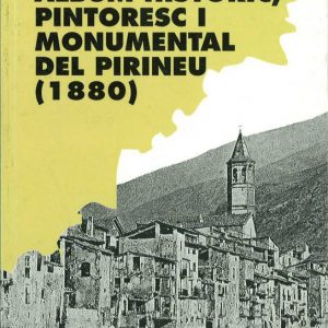 Àlbum històric, pintoresc i monumental del Pirineu (1880)