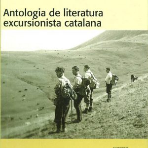 Antologia de la literatura excursionista catalana