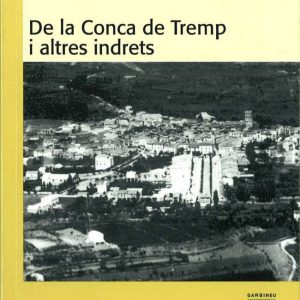 De la Conca de Tremp i altres indrets.