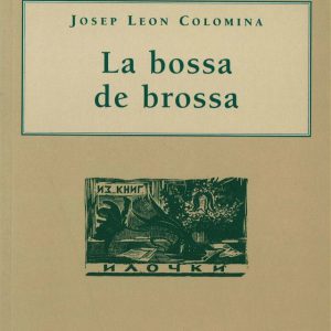 La bossa de brossa
