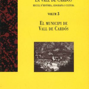 La Vall de Cardós. Volum III