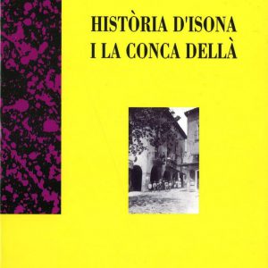 Història d'Isona i de la Conca Dellà