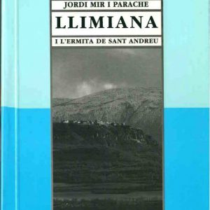 LLIMIANA I L'ERMITA DE SANT ANDREU
