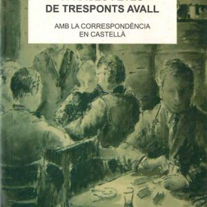 DITES, LOCUCIONS I FRASES FETES DE TRESPONTS AVALL. Amb la correspondència en castellà
