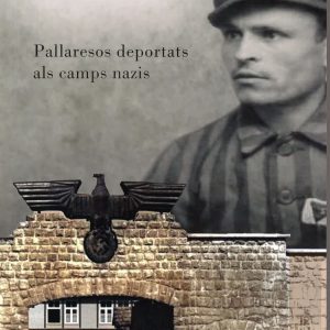 Pallaresos deportats als camps nazis