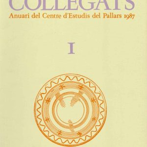 COLLEGATS, 1 (Anuari del Centre d'Estudis del Pallars 1987)