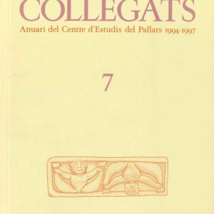 COLLEGATS, 7 (Anuari del Centre d'Estudis del Pallars 1994-1997).