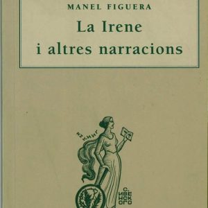 La Irene i altres narracions