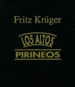 LOS ALTOS PIRINEOS (4 Volúmenes en 6 Tomos)