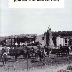 DEL PIRINEU A LA PAMPA (SALÀS TRANSATLÀNTIC)