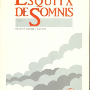 ESQUITX DE SOMNIS