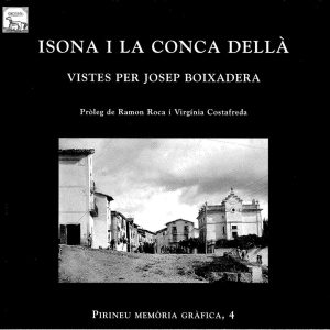 Isona i la Conca Dellà vistes per Josep Boixadera