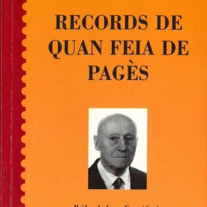 Records de quan feia de pagès