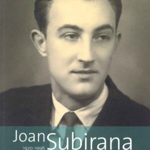 JOAN SUBIRANA (1920-1996). EN TREMP VERSAT. Antologia a cura d'Albert Puiggròs.