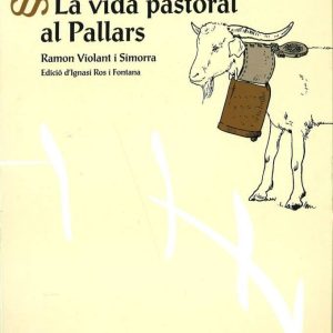 LA VIDA PASTORAL AL PALLARS