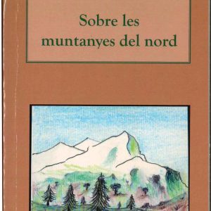 SOBRE LES MUNTANYES DEL NORD