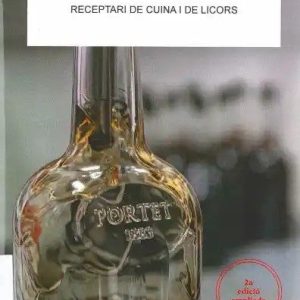 LA RATAFIA DELS RAIERS. HISTÒRIA D'UN LICOR PIRINENC. RECEPTARI DE CUINA I DE LICORS. 2a edició ampliada