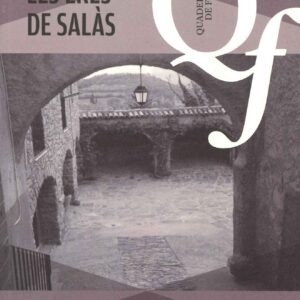 LES ERES DE SALÀS. CLÀUSTRES RÚSTICHS