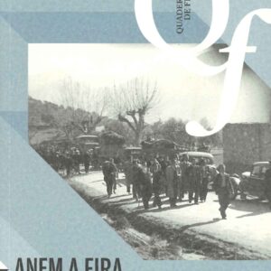 ANEM A FIRA. COMPRADORS I VENEDORS A LA FIRA DE SALÀS, 1949