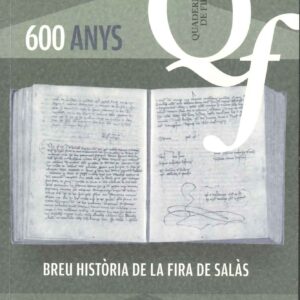 600 ANYS. BREU HISTÒRIA DE LA FIRA DE SALÀS