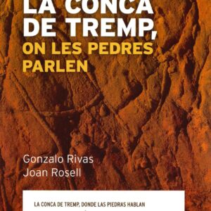 LA CONCA DE TREMP, ON LES PEDRES PARLEN