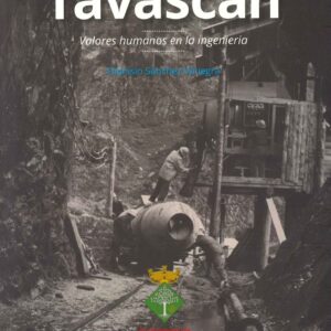 TAVASCAN. VALORES HUMANOS EN LA INGENIERIA