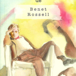 VOLVES DE BENET ROSSELL